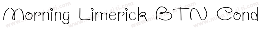 Morning Limerick BTN Cond字体转换